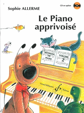 Le Piano apprivoisé. Volume 2 